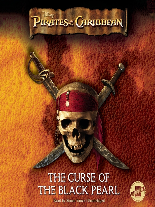 Title details for The Curse of the Black Pearl by Disney Press - Wait list